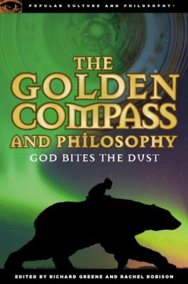 The golden compass and philosophy ; : God bites the dust