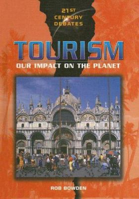 Tourism : our impact on the planet