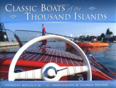 Classic boats of the Thousand Islands