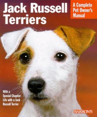 Jack Russell terriers : everything about housing, care, nutrition, breeding, and health care