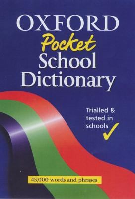 Oxford pocket school dictionary