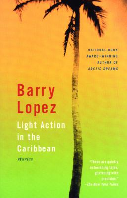Light action in the Caribbean : stories
