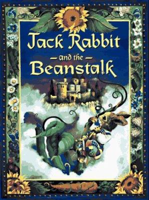 Jack Rabbit and the beanstalk