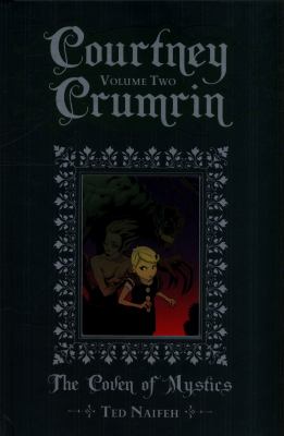 Courtney Crumrin. 2, The coven of mystics /