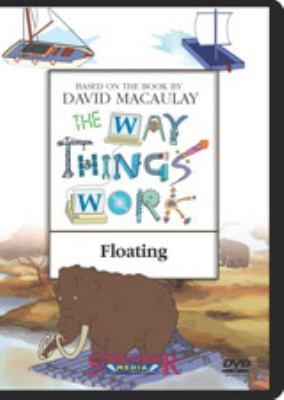 The way things work. Floating.