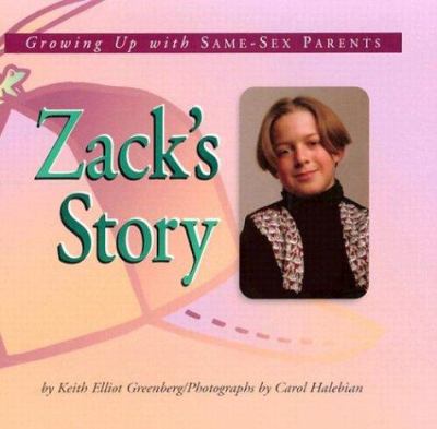 Zack's story : growing up with same-sex parents