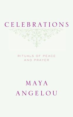 Celebrations : rituals of peace and prayer