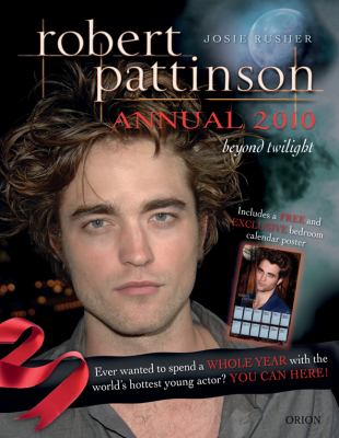 Robert Pattinson annual 2010