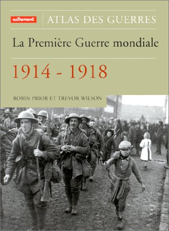 La Première Guerre mondiale