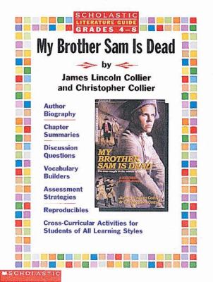 My brother Sam is dead by James Lincoln Collier and Christopher Collier