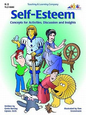 Self-esteem : concepts for activities, discussion and insights