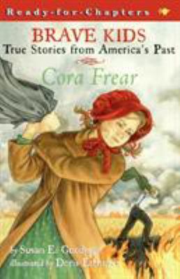 Cora Frear : a true story