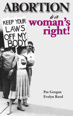 Abortion is a woman's right!