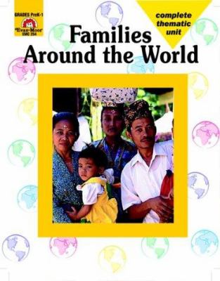 Families around the world : a complete unit for the busy teacher