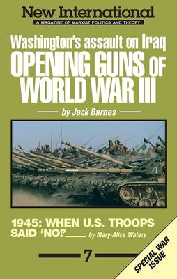 Opening guns of World War III : Washington's assault on Iraq