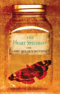 The heart specialist : a novel