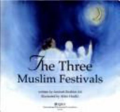 The three Muslim festivals