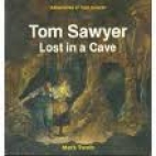 Tom Sawyer lost in a cave