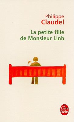 La petite fille de monsieur Linh : roman