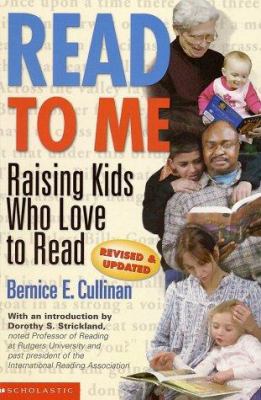 Read to me : raising kids who love to read