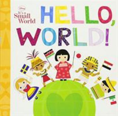 It's a small world : hello, world!