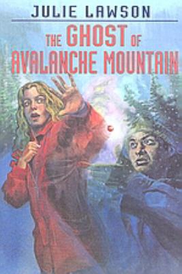 The ghost of Avalanche Mountain