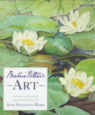 Beatrix Potter's art : paintings and drawings