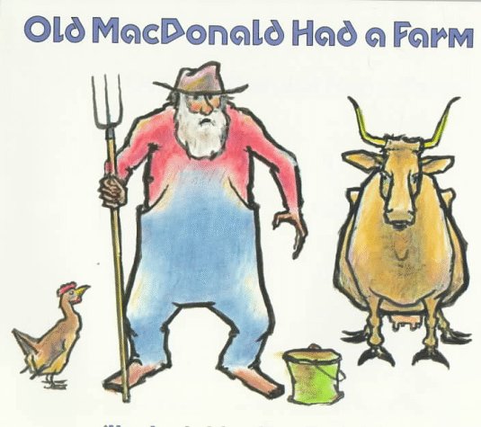 Old MacDonald had a farm