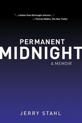 Permanent midnight : a memoir