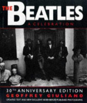 The Beatles : a celebration.