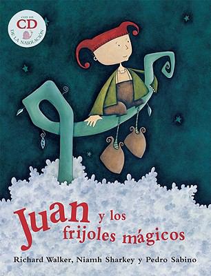 Juan y los frijoles mágicos = Jack and the beanstalk