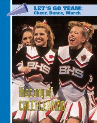 The history of cheerleading