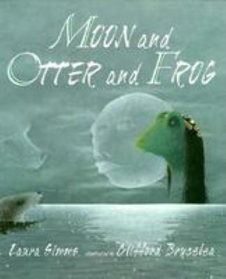 Moon and Otter and Frog