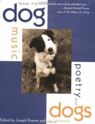 Dog music : poetry about dogs