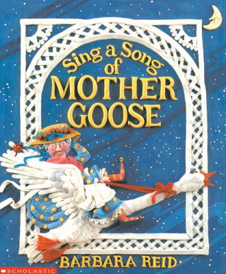 Sing a song of Mother Goose