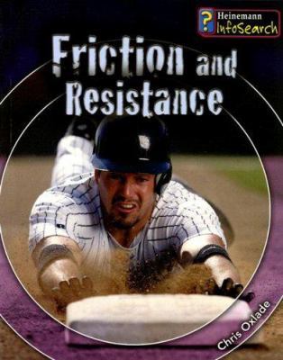 Friction and resistance