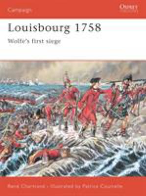 Louisbourg 1758 : Wolfe's first siege