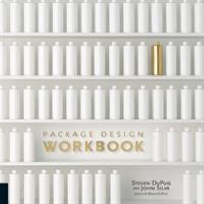 Package design workbook : the art and science of successful packaging