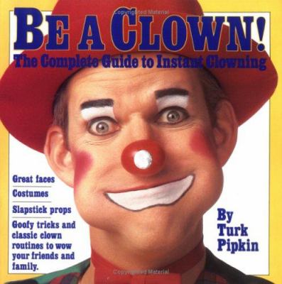 Be a clown!