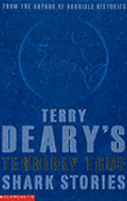 Terry Deary's terribly true shark stories