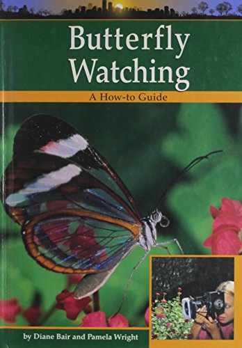 Butterfly watching : [a how-to guide]