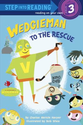 Wedgieman to the rescue