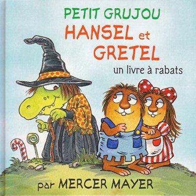 Hansel et Gretel : un livre à rabats