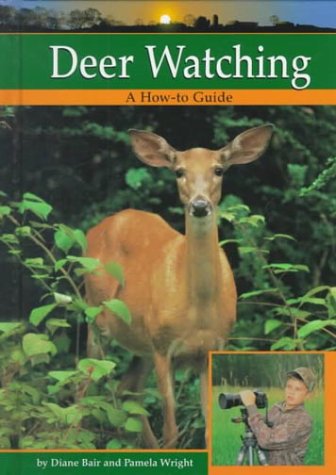 Deer watching : [a how-to guide]