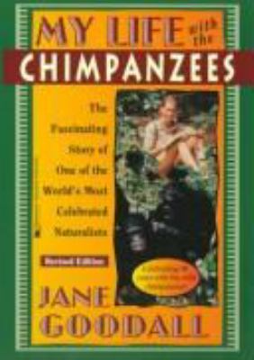 My life with the chimpanzees