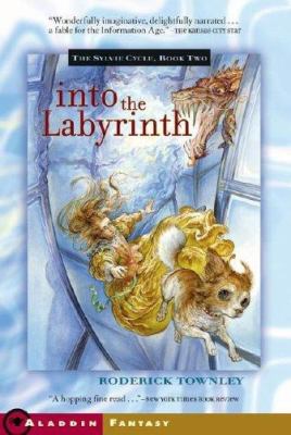 Into the labyrinth : a novel
