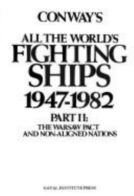 Conway's All the world's fighting ships, 1947-1982, part I: The Western powers