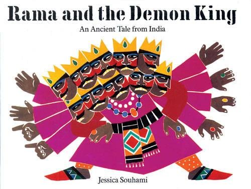 Rama and the Demon King: An Ancient Tale from India