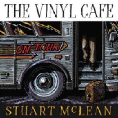 The Vinyl Cafe on tour