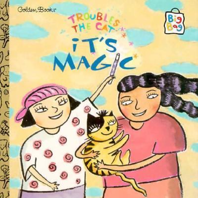 Troubles, the cat : it's magic